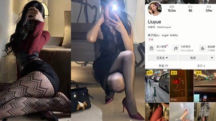 独家流出抖音网红【Liuyue】骚逼，每天发骚视频还被金主爸爸拿下录下视频